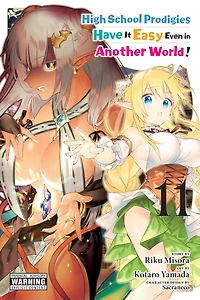 High School Prodigies Have It Easy Even Another World!, Vol. 11 (manga)