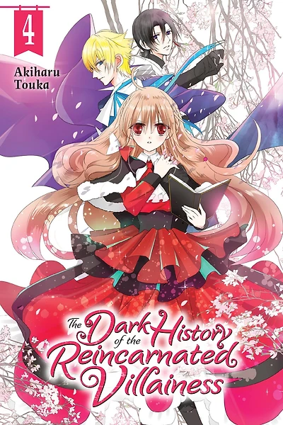 the Dark History of Reincarnated Villainess, Vol. 4