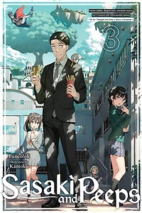 Sasaki and Peeps, Vol. 3 (light novel): Psychic Battles, Magical Girls, Death Games Can't Contend with Otherworldly Fantasy ~Or So I Thought, but Now a Storm Is Brewing~