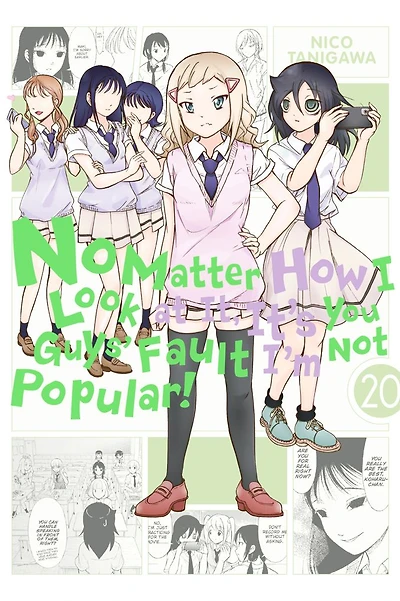 No Matter How I Look at It, It's You Guys' Fault I'm Not Popular!, Vol. 20