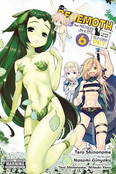 I'm a Behemoth, an S-Ranked Monster, but Mistaken for Cat, I Live as Elf Girl's Pet, Vol. 6 (manga)