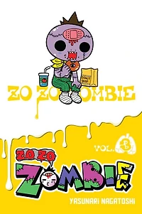 Zo Zombie, Vol. 3