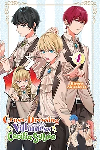 Cross-Dressing Villainess Cecilia Sylvie, Vol. 4 (manga)