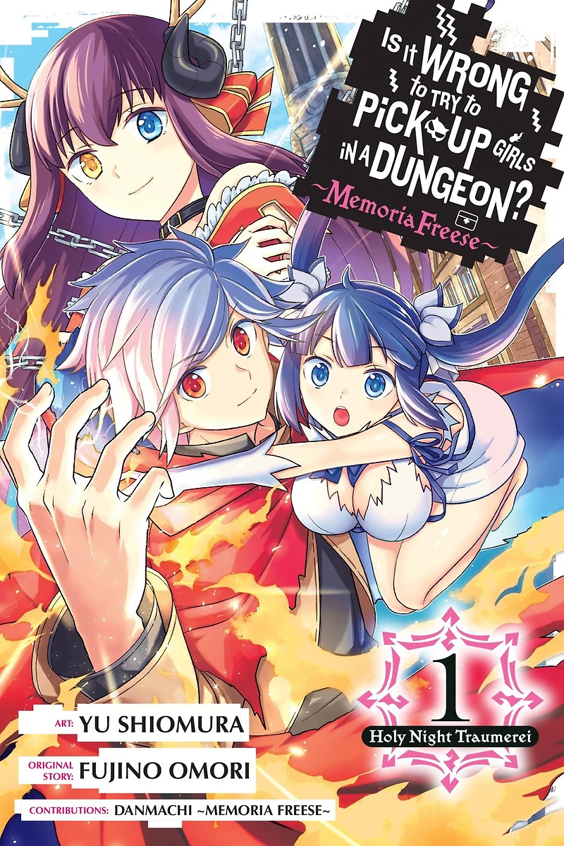 Is It Wrong to Try Pick Up Girls a Dungeon? Memoria Freese, Vol. 1: Holy Night Traumerei