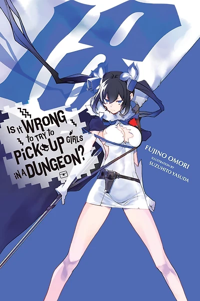Is It Wrong to Try Pick Up Girls a Dungeon?, Vol. 18 (light novel)