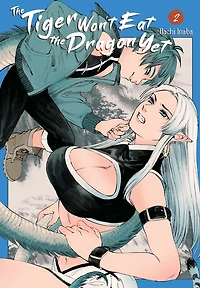 the Tiger Won't Eat Dragon Yet, Vol. 2