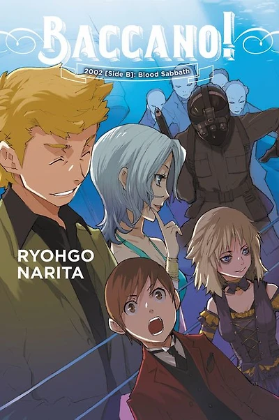 Baccano!, Vol. 13 (light novel): 2002 [Side B]: Blood Sabbath