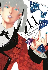Kakegurui - Compulsive Gambler -, Vol. 11