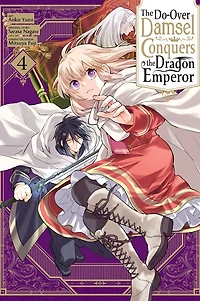 the Do-Over Damsel Conquers Dragon Emperor Vol.4
