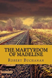 The Martyrdom of Madeline
