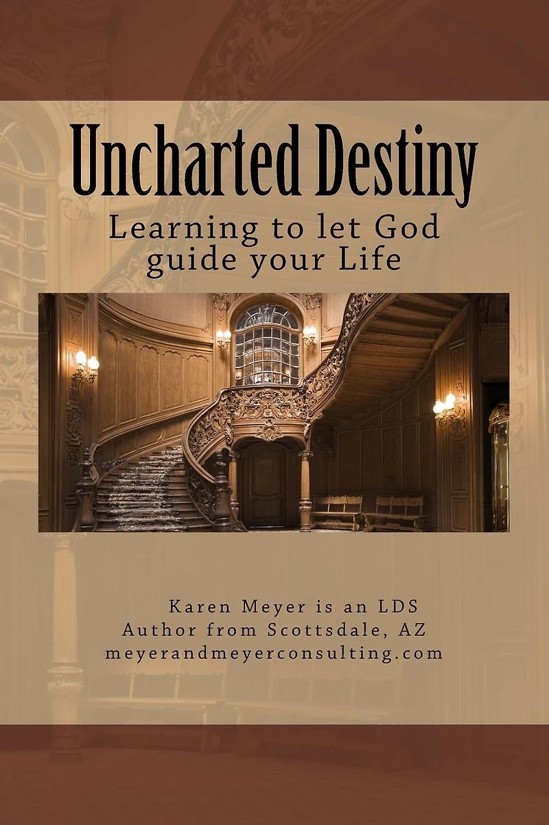 Uncharted Destiny: Learning to let God guide your life