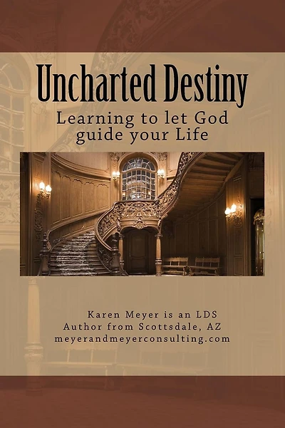 Uncharted Destiny: Learning to let God guide your life