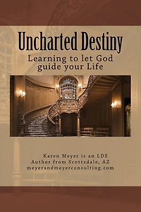 Uncharted Destiny: Learning to let God guide your life