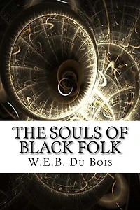 The Souls of Black Folk