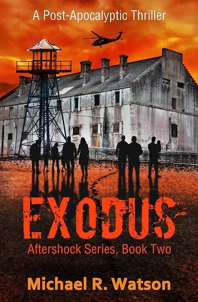 Exodus: A Post-Apocalyptic Thriller