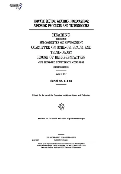 Private Sector Weather Forecasting: Assessing Products and Technologies