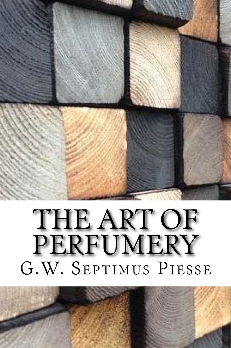 The Art of Perfumery