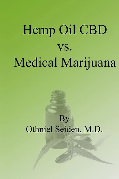 Hemp Oil CBD vs. Medical Marijuana