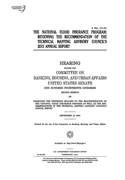 The National Flood Insurance Program: reviewing the recommendation of the Technical Mapping Advisory Council's 2015 annual report