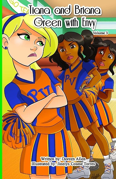 Tiana and Briana: Green with Envy