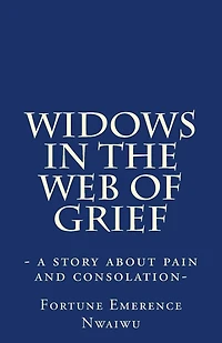 Widows in the Web of Grief