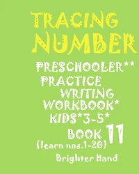 "*"tracing: NUMBER*"PRESCHOOLERS PRACTICE*Writing WORKBOOK, KIDS AGES 3-5"*" "*"TRACING: NUMBER*"PRESCHOOLERS PRACTICE*Writing WORKBOOK, FOR KIDS AGES 3-5"*"