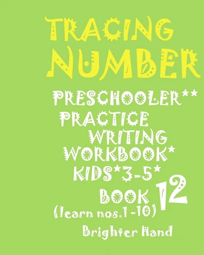 "*"tracing: NUMBER*Preschoolers*PRACTICE WRITING WORKBOOK*, KIDS*AGES*3-5"*" "*"TRACING: NUMBER*Preschoolers*PRACTICE WRITING WORKBOOK*, FOR KIDS*AGES*3-5"*"