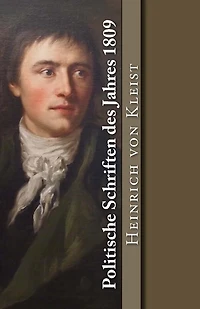 Politische Schriften des Jahres 1809