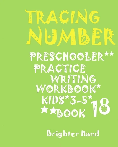 Tracing Number Preschoolers Practice Writing Workbook, Kids Ages 3- 5: *TRACING*LETTER PRESCHOOLERS*PRACTICE WRITING Workbook, FOR*KIDS AGES*3-5*