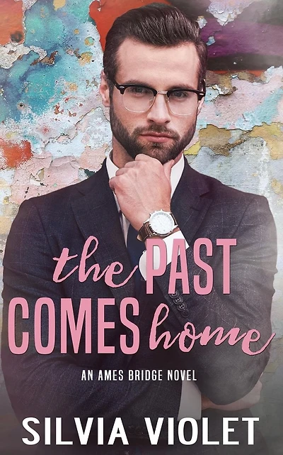 The Past Comes Home