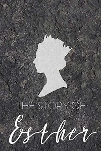 The Story of Esther