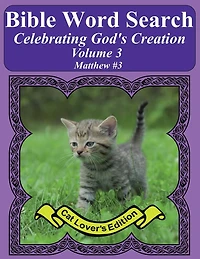 Bible Word Search Celebrating God's Creation Volume 3: Matthew #3 Extra Large Print