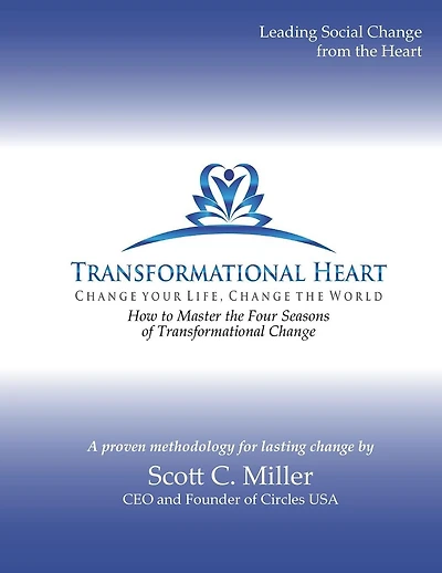 Transformational Heart: How to Master the Four Seasons of Transformational Change