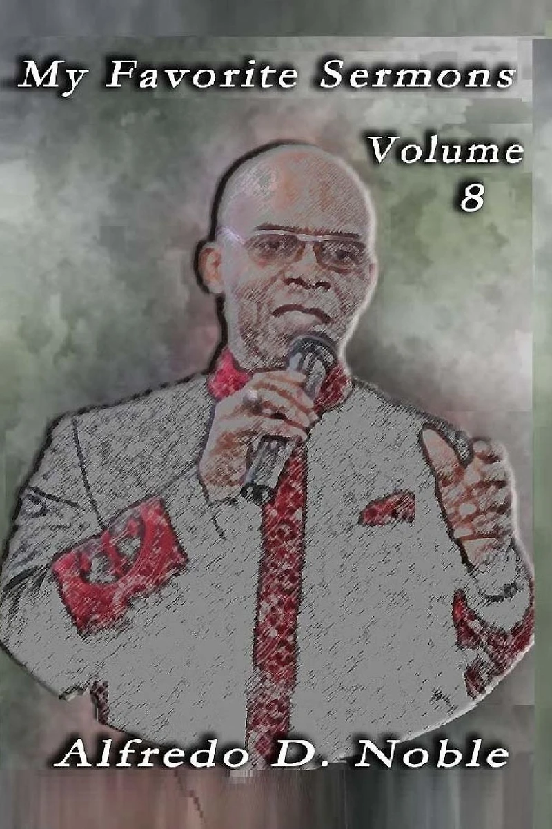 My Favorite Sermons VIII