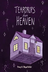 Teardrops from Heaven: Illustrated Poems