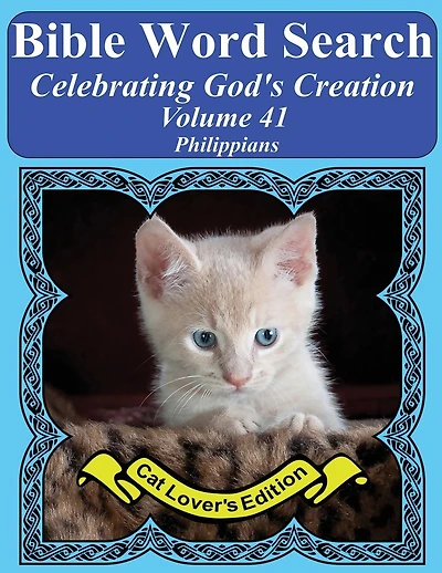 Bible Word Search Celebrating God's Creation Volume 41: Philippians Extra Large Print