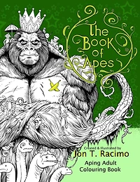 The Book of Apes: Aping Adult Colouring Book
