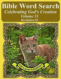 Bible Word Search Celebrating God's Creation Volume 53: Revelation #3 Extra Large Print