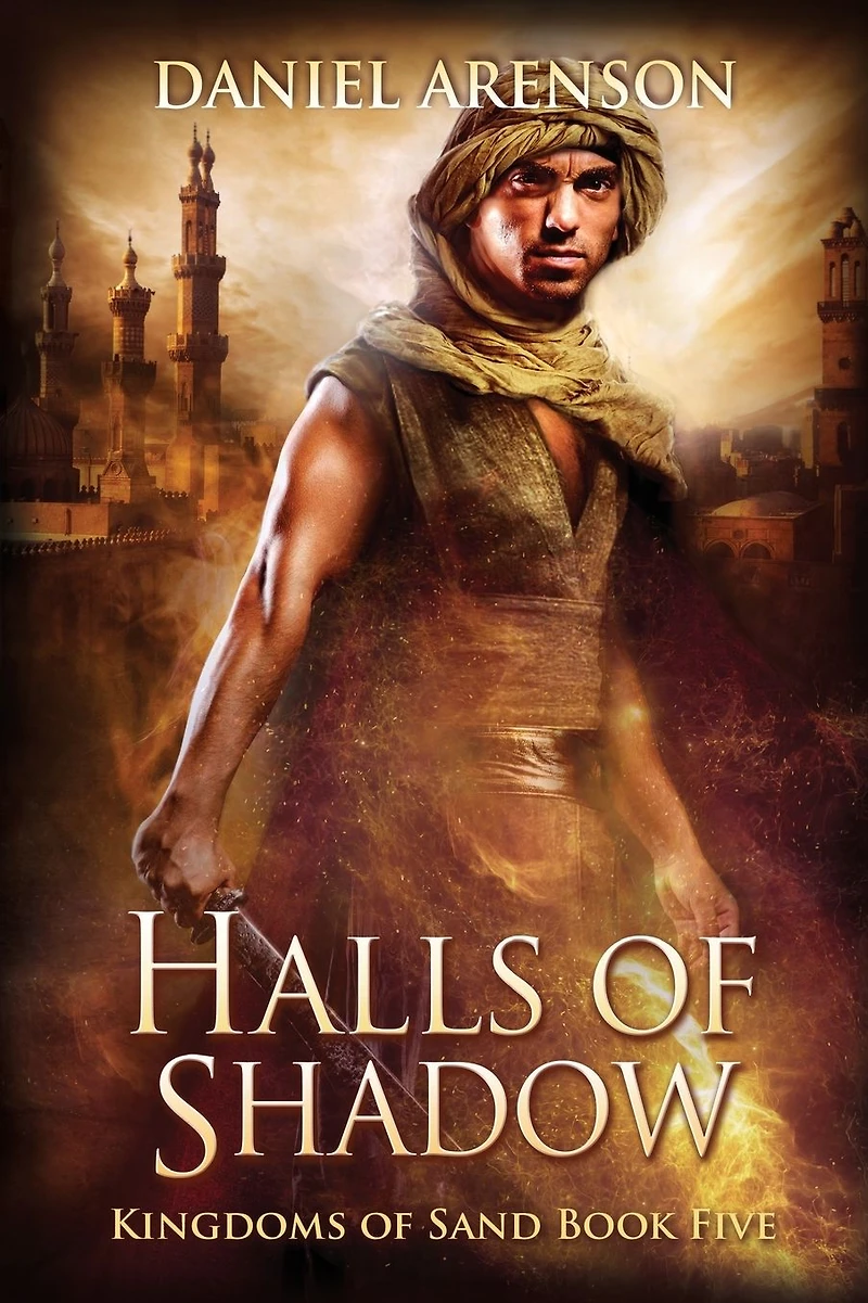Halls of Shadow: Kingdoms Sand Book 5