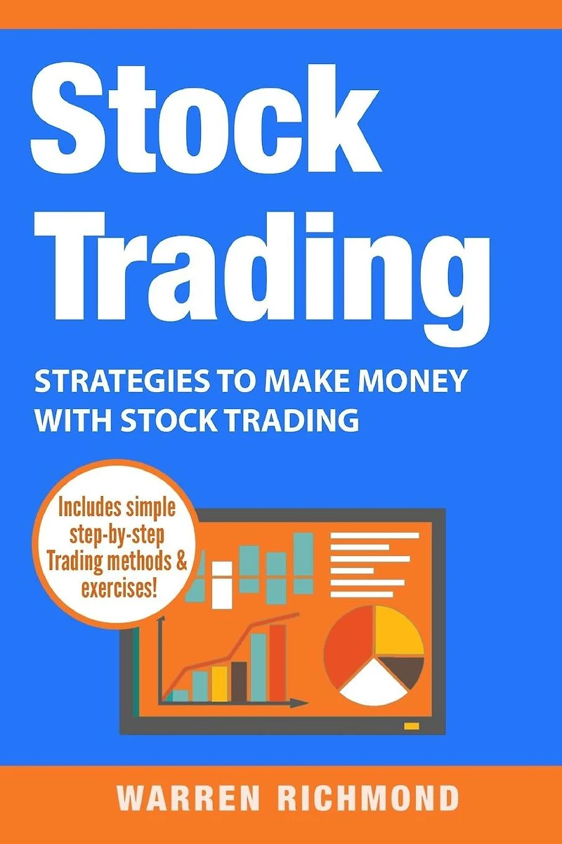 Stock Trading: Strategies to Make Money with Trading