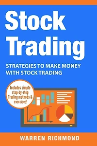 Stock Trading: Strategies to Make Money with Trading