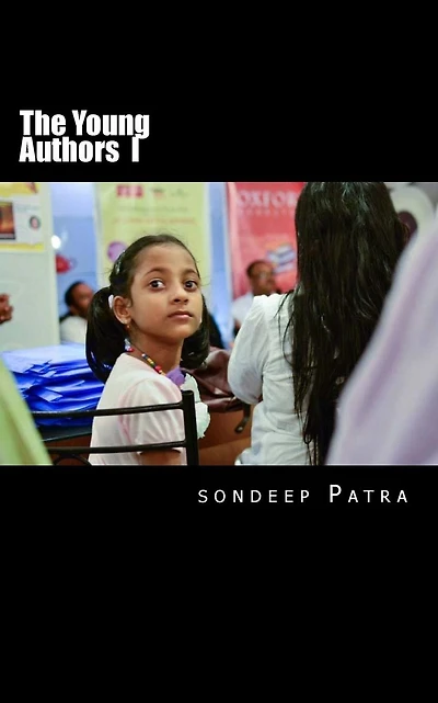 The Young Authors: A Book By Young Authors
