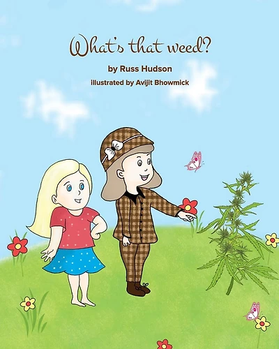 What's that Weed?