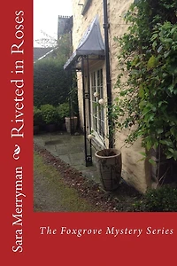 Riveted in Roses