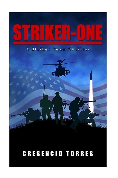 Striker-One: A Striker Team Thriller