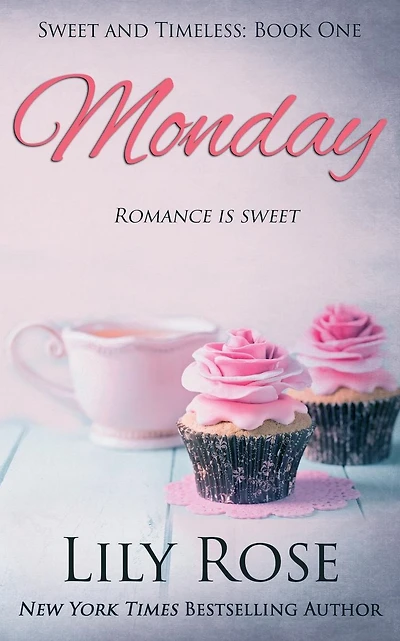 Sweet Monday: (Sweet Romance)