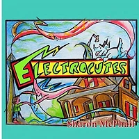 Electrocutes
