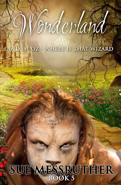 Land of Oz - where is that wizard