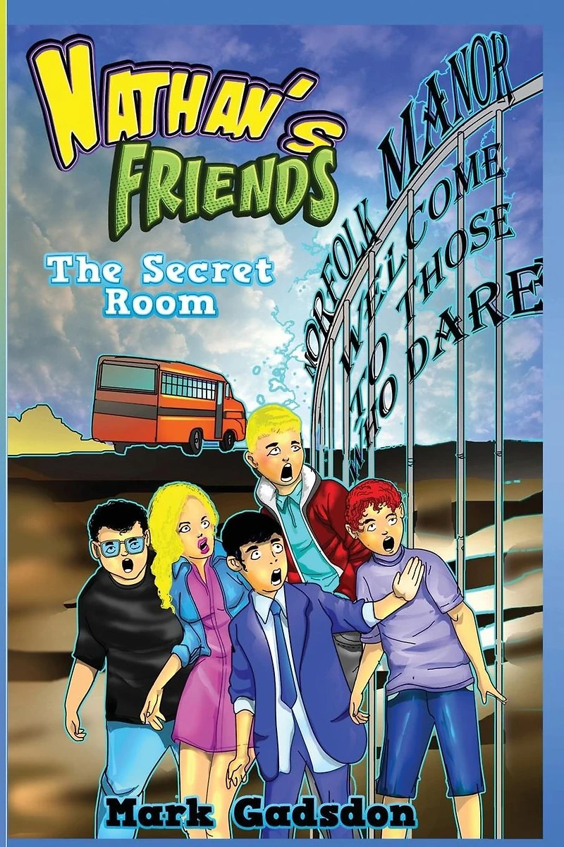 Nathan's Friends 2 The Secret Room: The Secret Room
