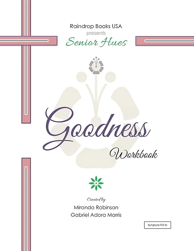 Senior Hues: Goodness Coloring Book